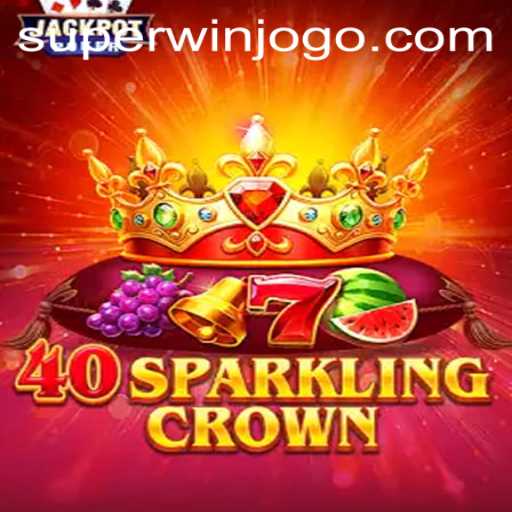 Descubra 40SparklingCrown: O Jogo de Superwin que Está Conquistando os Jogadores